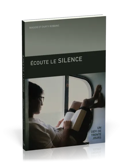 Écoute le silence - Un défi de trente jours