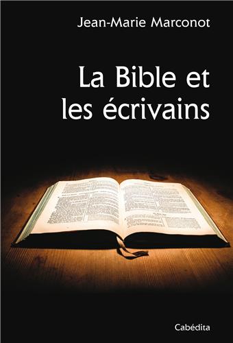 Bible et les écrivains (La)