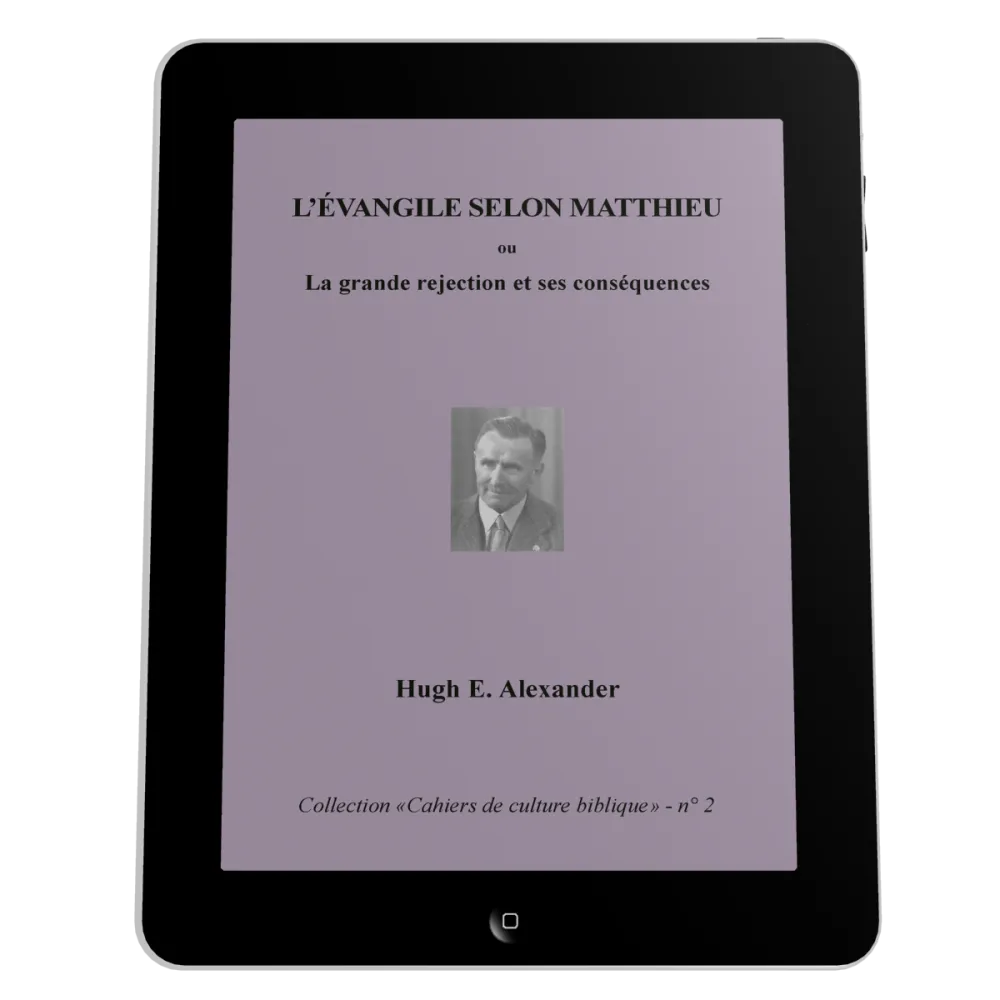 Evangile selon Matthieu (L') - La grande rejection et ses conséquences, Collection: cahiers de...