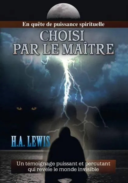 Choisi par le Maître - En quête de puissance spirituelle