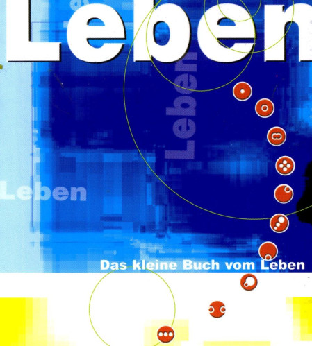 LEBEN DAS KLEINE BUCH VOM LEBEN - ALLEMAND