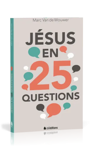 Jésus en 25 questions