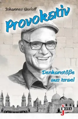PROVOKATIV - DENKANSTÖSSE AUS ISRAEL