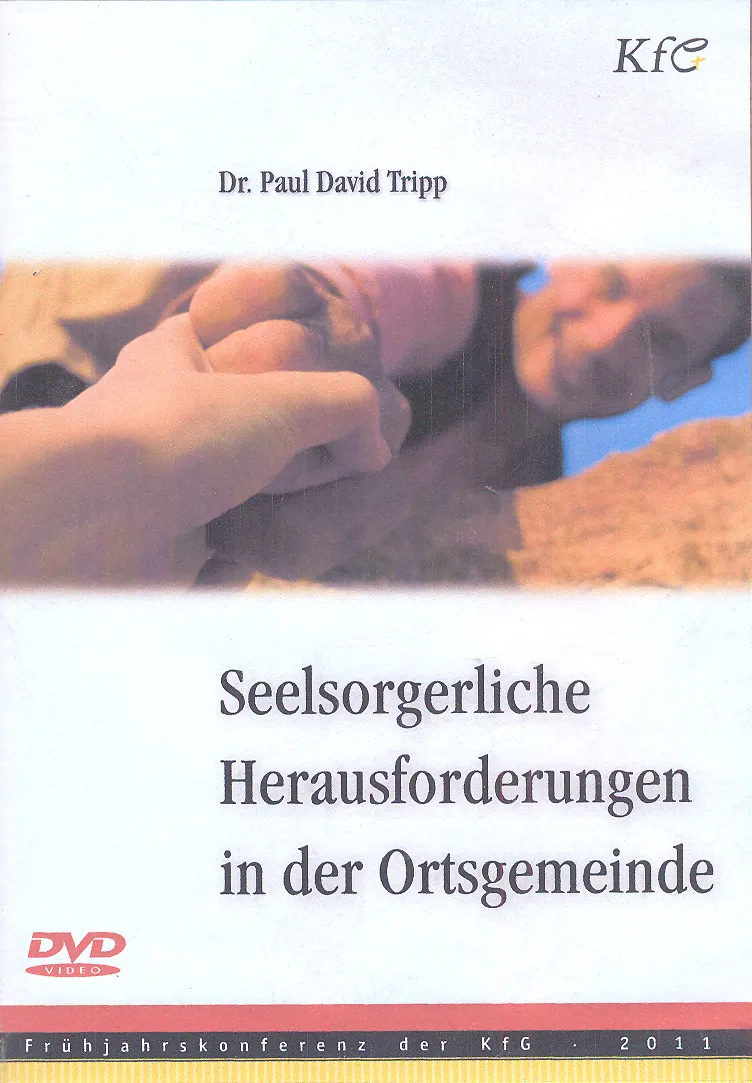SEELSORGERLICHE HERAUSFORDERUNGEN IN DER ORTSGEMEINDE, DVD - HERBSTKONFERENZ OST 2011