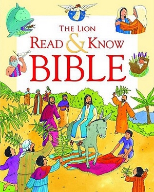 LION READ AND KNOW BIBLE (THE)