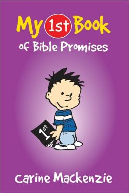 MY FIRST BOOK OF BIBLE PROMISES