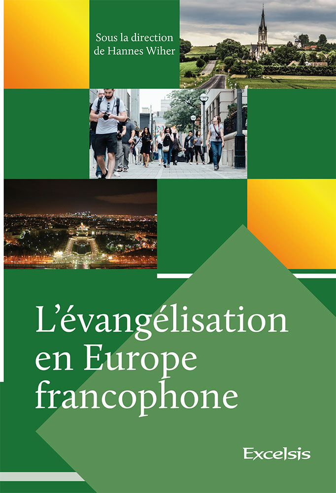 Évangélisation en Europe francophone (L')