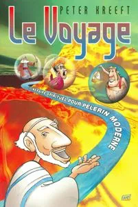 Voyage (Le) - Itinéraire spirituel pour pèlerin moderne
