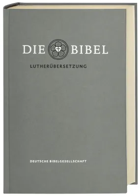 DIE LUTHER BIBEL M. APOKR., REV.2017, STANDARDAUSG. SILBERGRAU