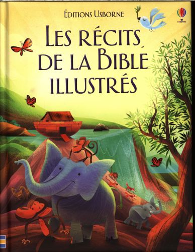 Récits de la Bible illustrés (Les)