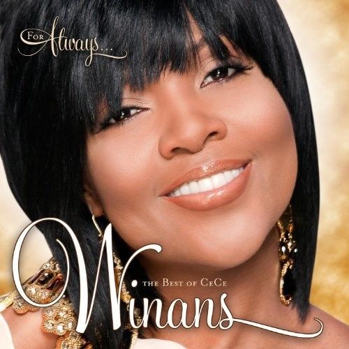 FOR ALWAYS- THE BEST OF CECE WINANS CD