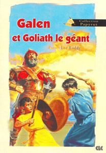 Galen et Goliath le géant  - Collection Papyrus