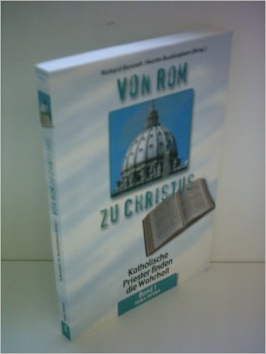 VON ROM ZU CHRISTUS, BD.1