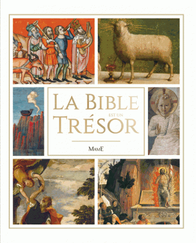 Bible est un trésor (La)