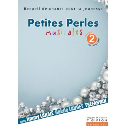 Petites perles musicales - volume 2 (cd) + recueil
