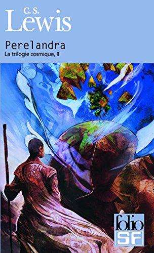 Perelandra - La Trilogie cosmique, volume 2