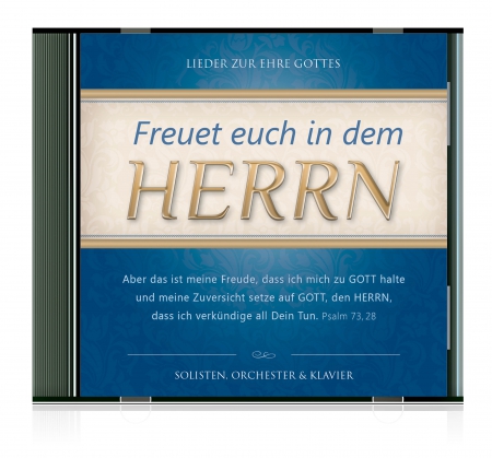 FREUET EUCH IN DEM HERRN -12 LIEDER ZUR EHRE GOTTES - AUDIO CD