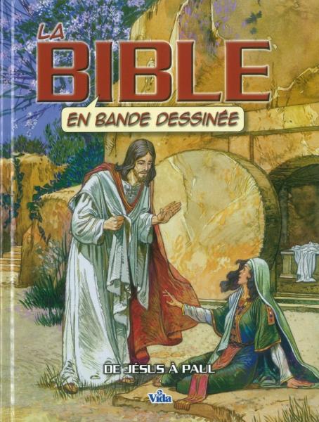 Bible en bande dessinée  (La) - Volume 3 De Jésus à Paul