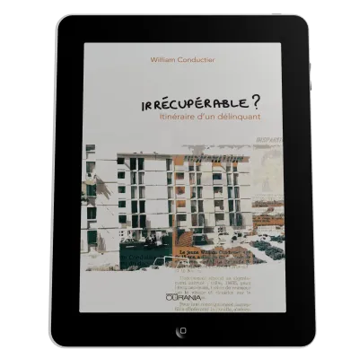 Irrécupérable? - Itinéraire d'un délinquant - ebook