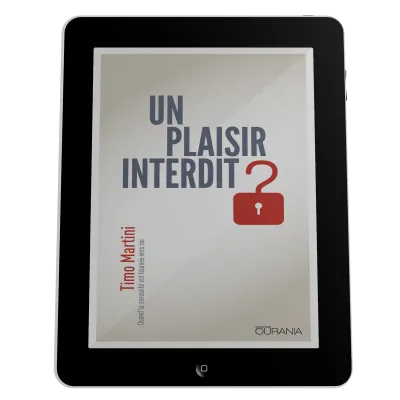 Un plaisir interdit ? - Quand la sexualité est tournée vers soi - ePub