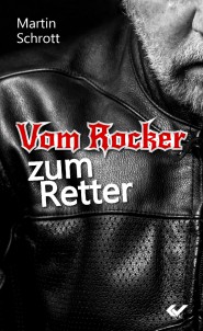 Vom Rocker zum Retter