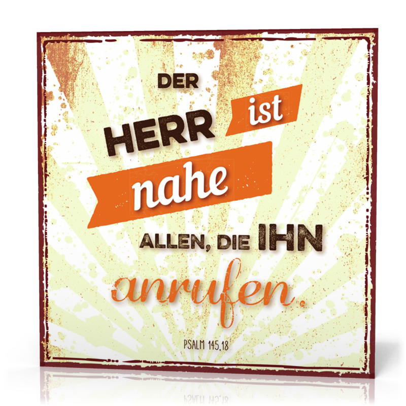 Metalltafel Der HERR ist nahe - 13 x 13 cm