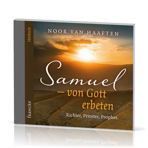 SAMUEL - VON GOTT ERBETEN CD HÖRBUCH