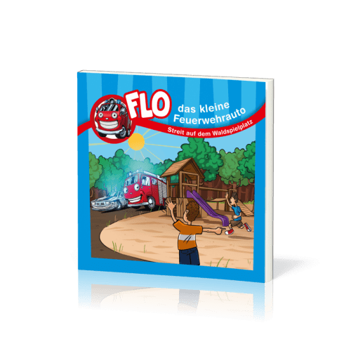 Streit auf dem Waldspielplatz - Flo, das kleine Feuerwehrauto - Minibuch