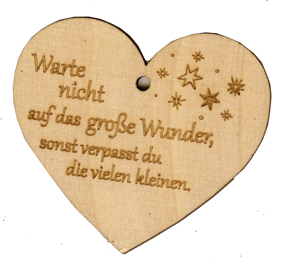 Holzherz Warte nicht auf das grosse Wunde