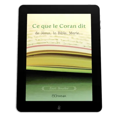 Ce que le Coran dit de Jésus, la Bible, Marie… - ePub