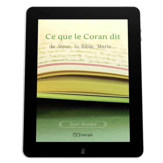 Ce que le Coran dit de Jésus, la Bible, Marie… - ePub