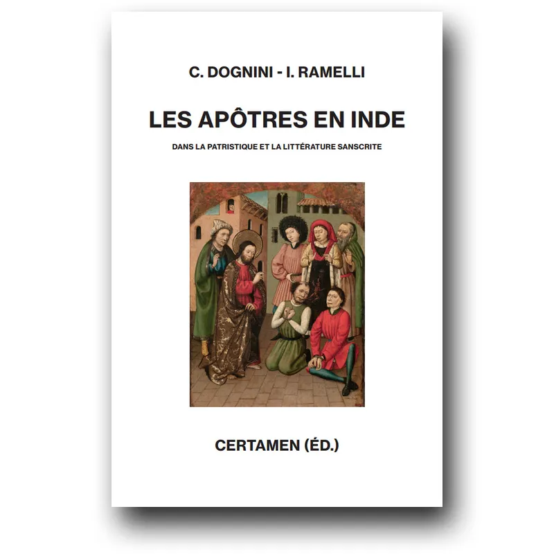 Apôtres en Inde (Les) - Dans la patristique et la littérature sanscrite