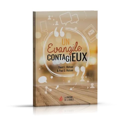Un Évangile contagieux