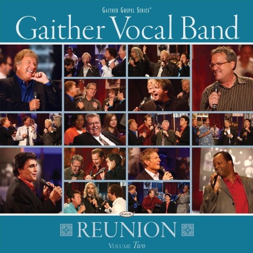 REUNION VOL.2 CD - GAITHER VOCAL BAND