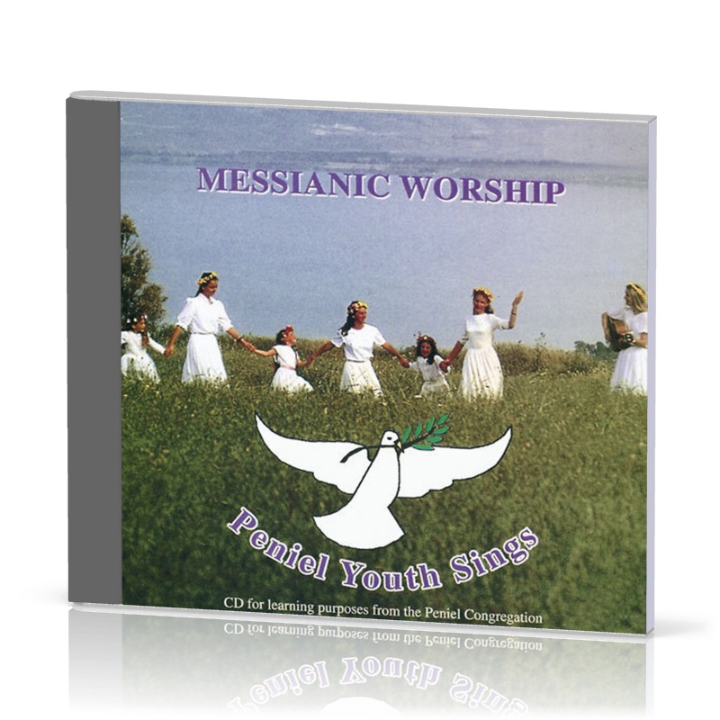 Messianic Worship - Peniel Youth Sings CD