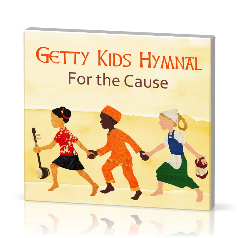 Getty Kids Hymnals, For the Cause