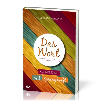 Das Wort - Kleines Ding mit Sprengkraft