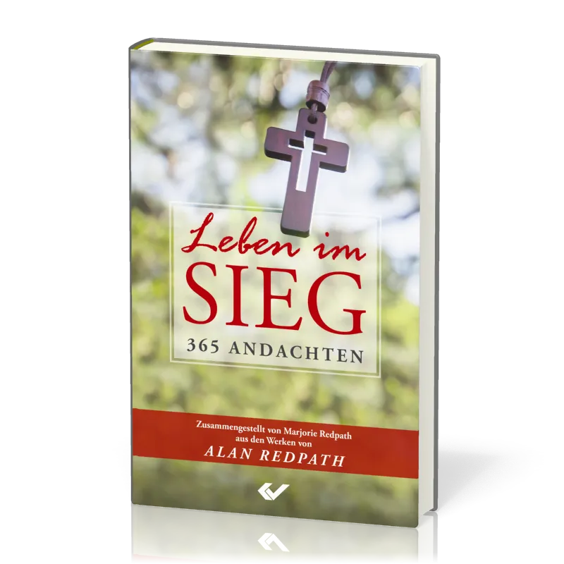 Leben im Sieg - 365 Andachten