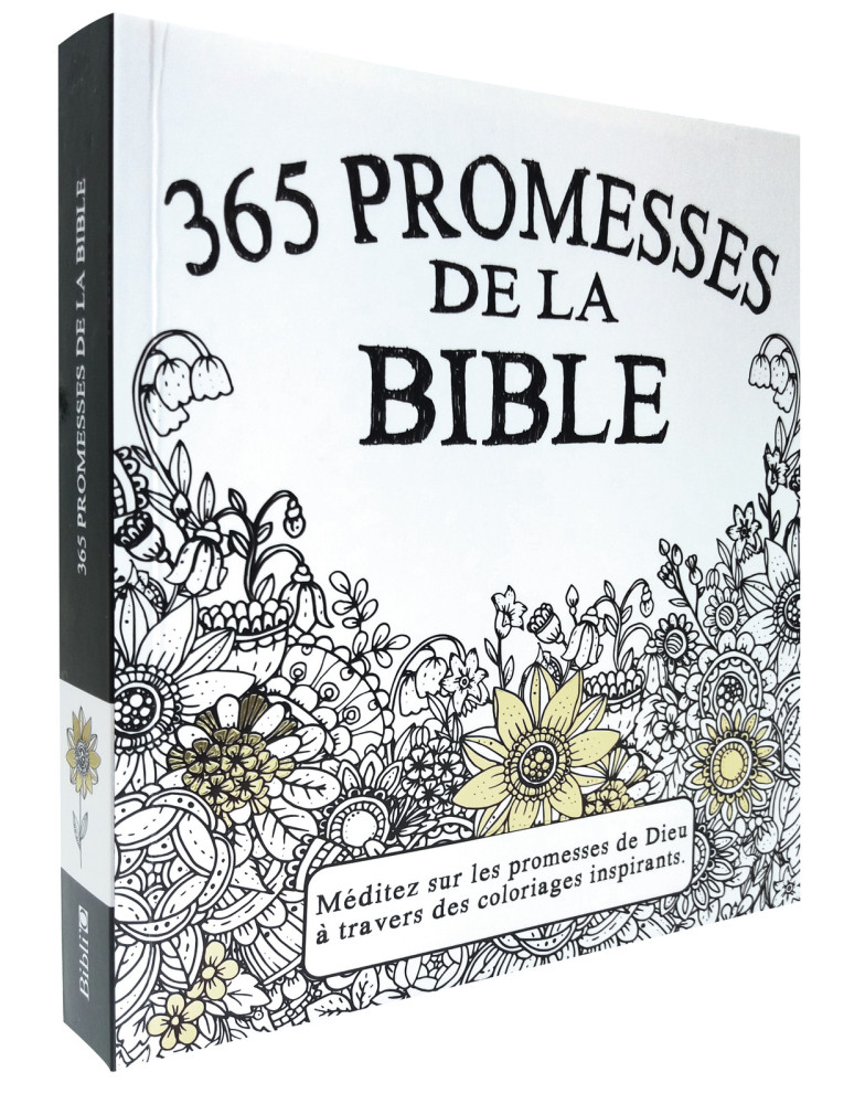 365 promesses de la Bible - Méditer sur les promesses de Dieu à travers des coloriages inspirants
