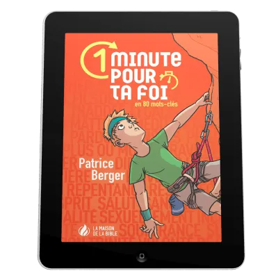 1 minute pour ta foi - en 80 mots-clés - ebook
