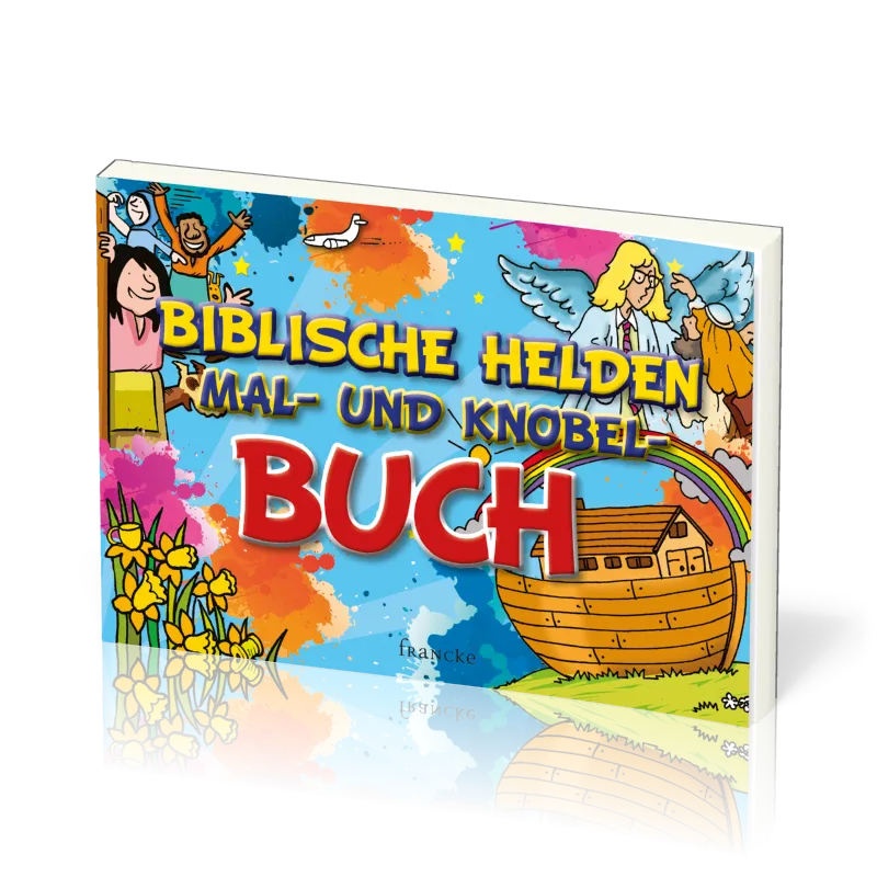 BIBLISCHE HELDEN - MAL UND KNOBELBUCH