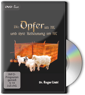 Die Opfer im AT und ihre Bedeutung im NT - DVD