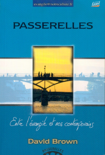 Passerelles - Entre l’évangile et nos contemporains