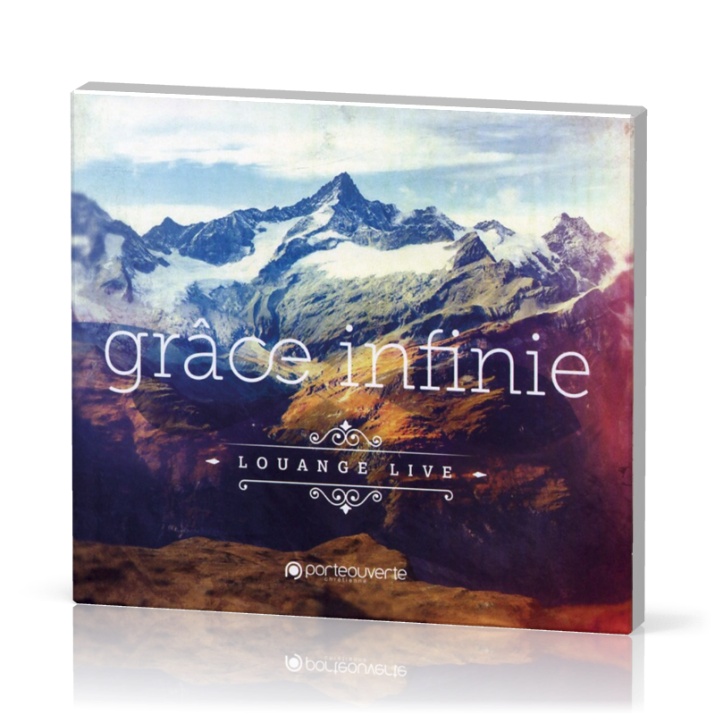 GRÂCE INFINIE [CD, 2015] LOUANGE LIVE
