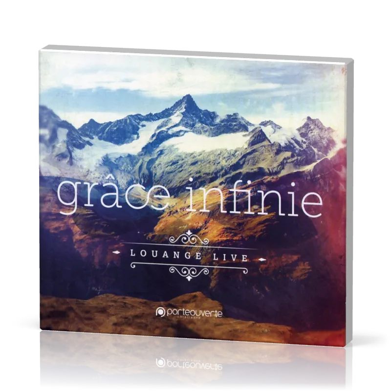 Grâce infinie - [CD, 2015] Louange Live