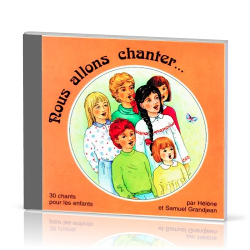 Nous allons chanter… [CD]