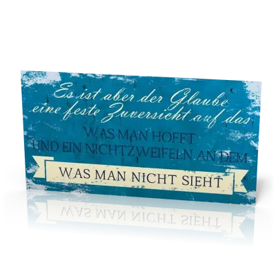 Wandschmuckschild Vintage "Es ist aber der Glaube eine…"