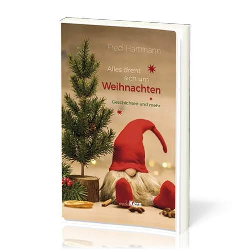 Alles dreht sich um Weihnachtne - Geschichten und mehr