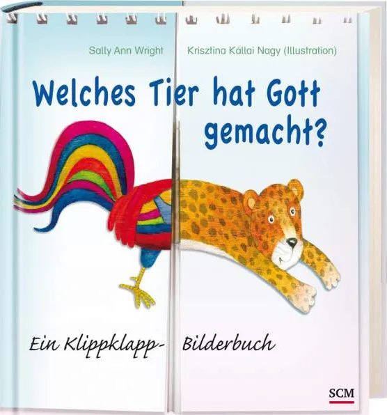 Welches Tier hat Gott gemacht - Ein Klippklapp- Bilderbuch