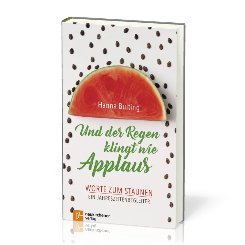 Und der Regen klingt wie Applaus